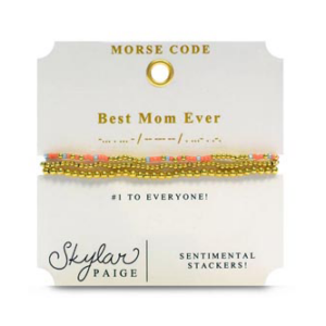 Stia Skylar Paige - "Best Mom Ever" - #1 To Everyone - Sentimental Stackers Bracelet